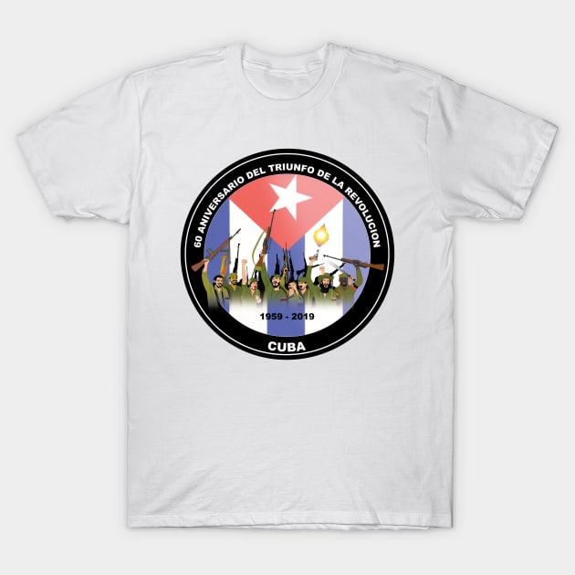 60 aniversario de la Revolucion t shirts magnets stickers pin buttons T-Shirt by Elcaiman7